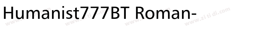 Humanist777BT Roman字体转换 Humanist777BT Roman字体转换